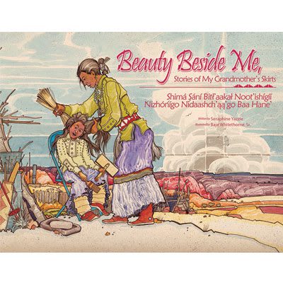 Beauty Beside Me: Stories of My Grandmother's Skirts