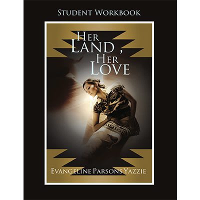 Her Land, Her Love Student Workbook